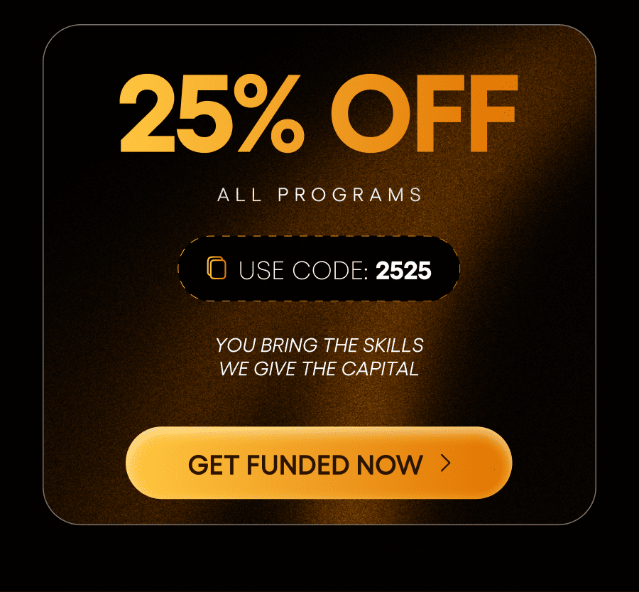 Use code 2525 for 25% off all funding programs